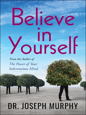 cover image of Believe in Yourself